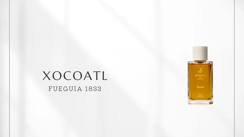 FUEGUIA 1833 / Xocoatl