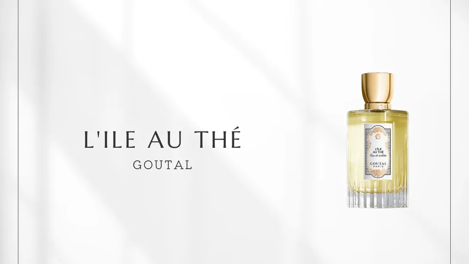 Goutal / L'Île au Thé