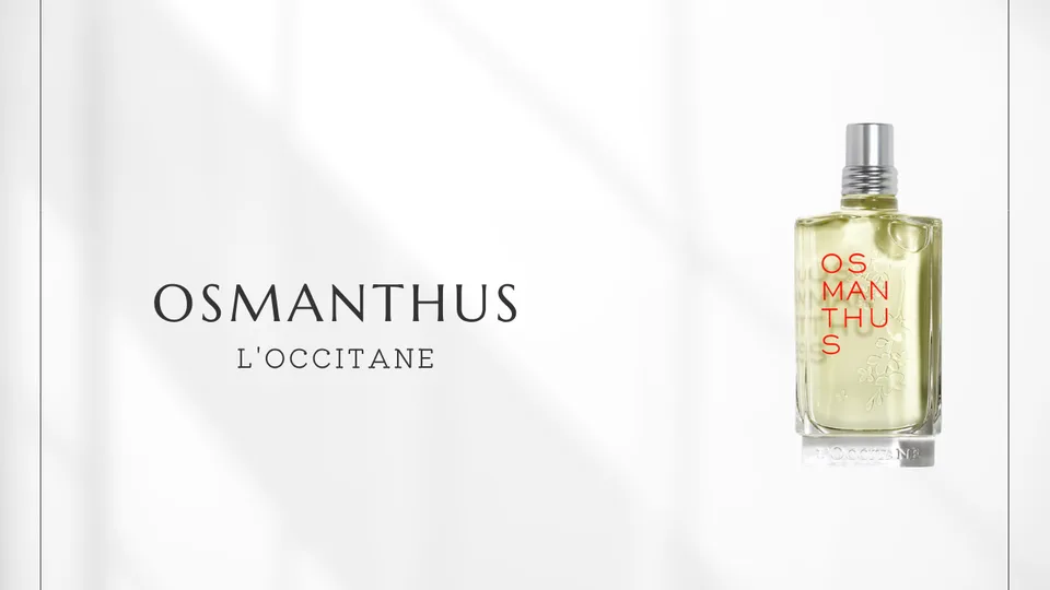 L'Occitane / Osmanthus