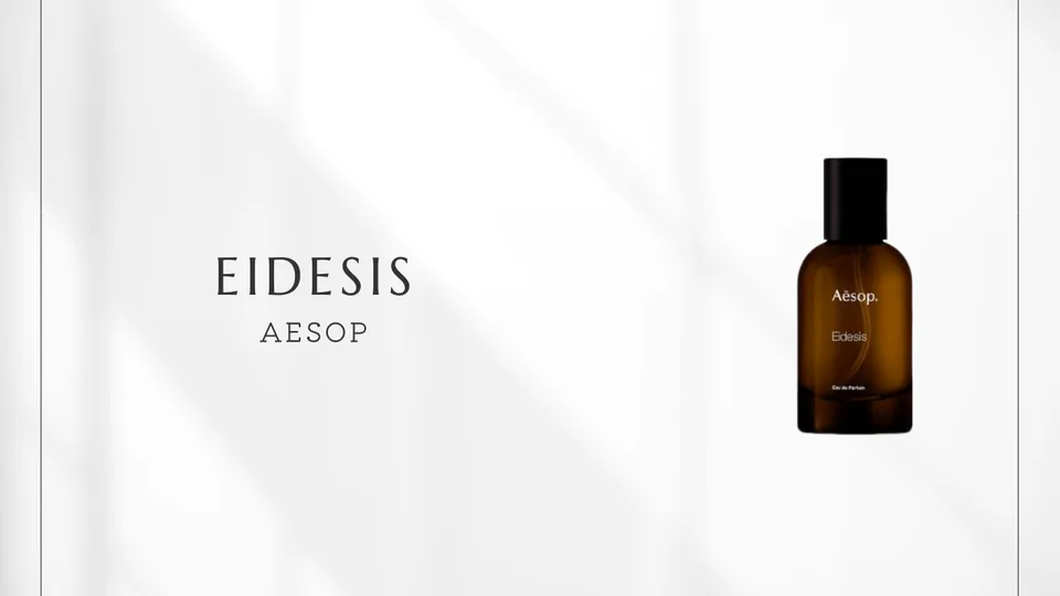 Aesop / Eidesis