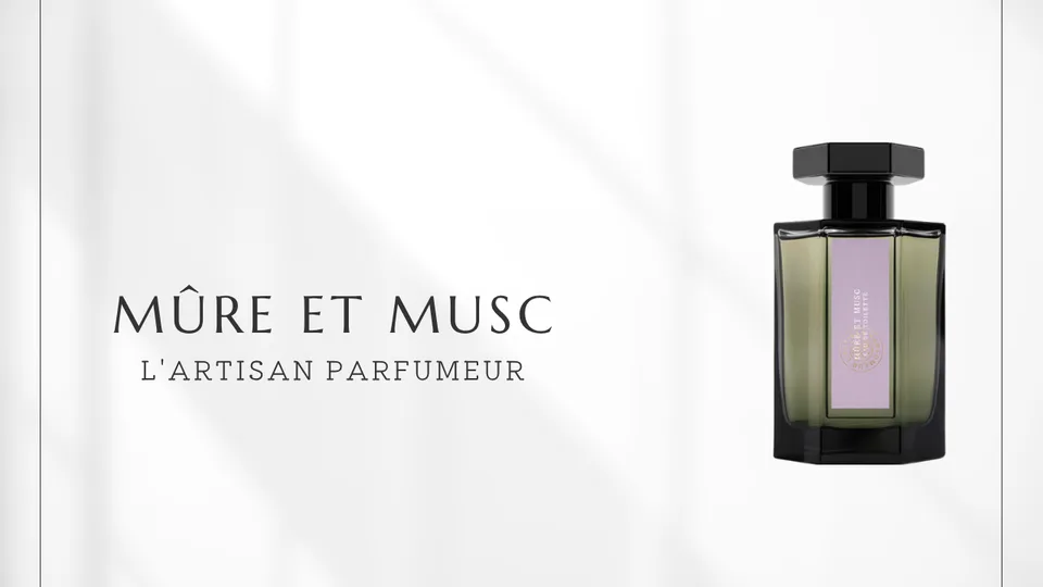 L'Artisan Parfumeur / Mûre et Musc