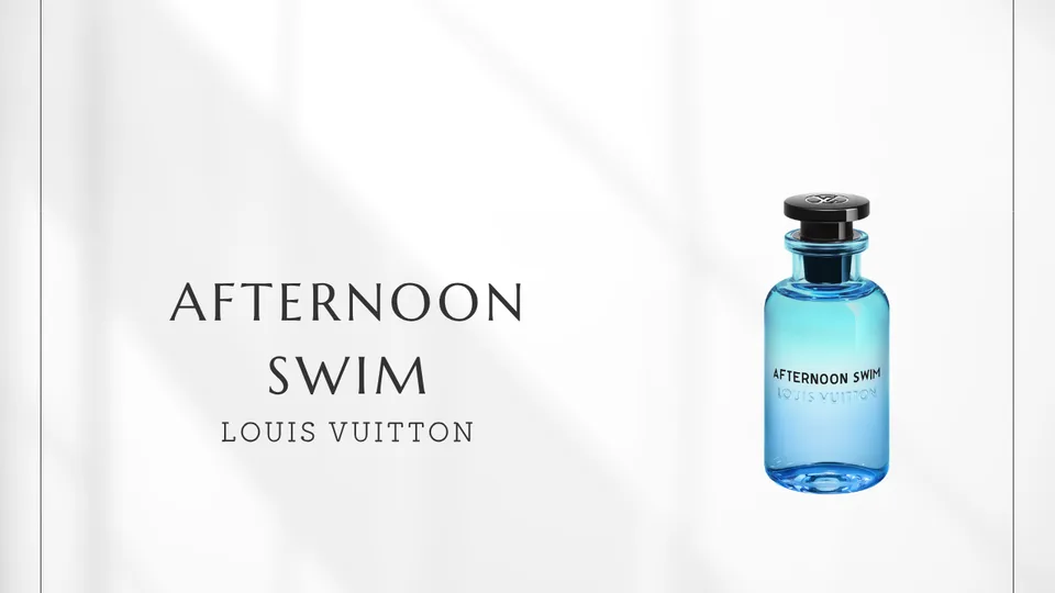 Louis Vuitton / Afternoon Swim