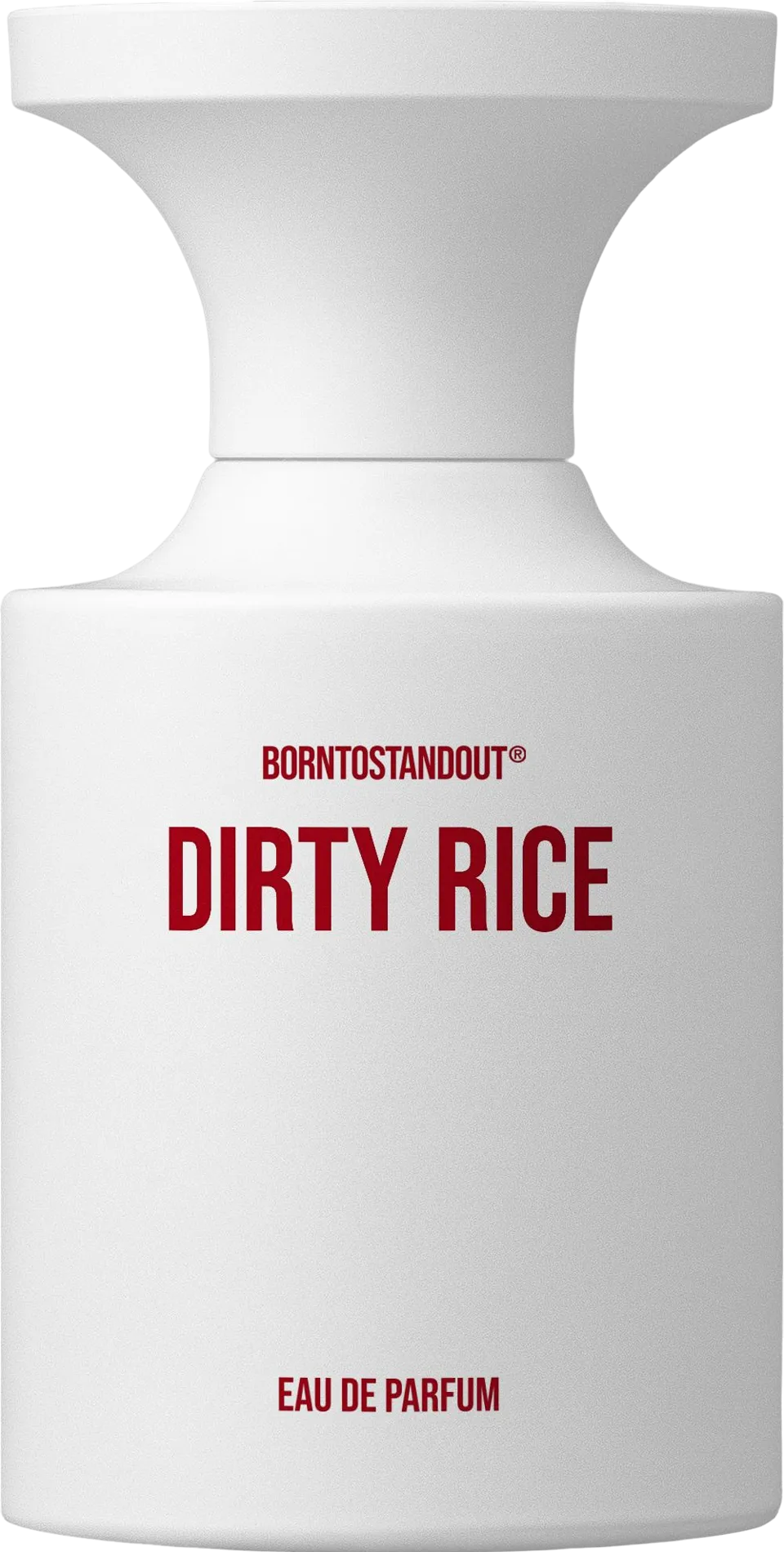 BORNTOSTANDOUT ダーティ・ライス 50mL ボトル